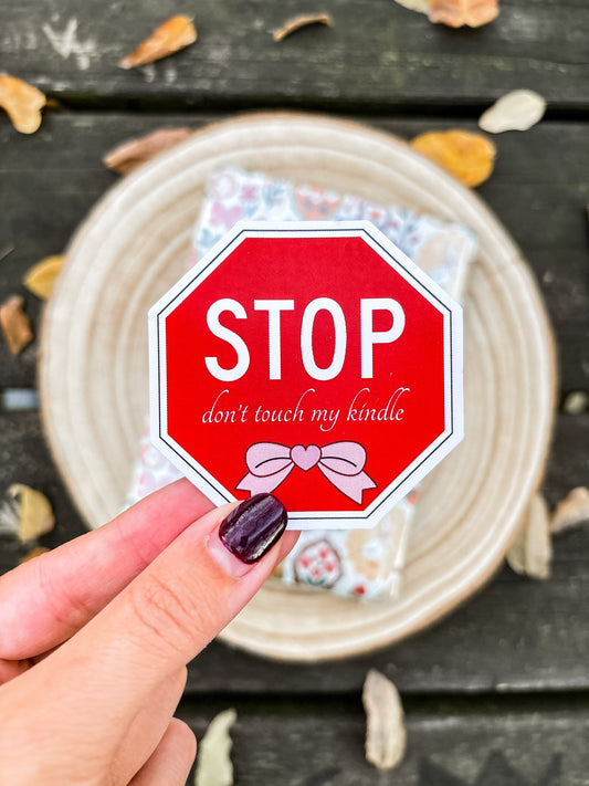 Don't touch my kIndle Vinyl Sticker