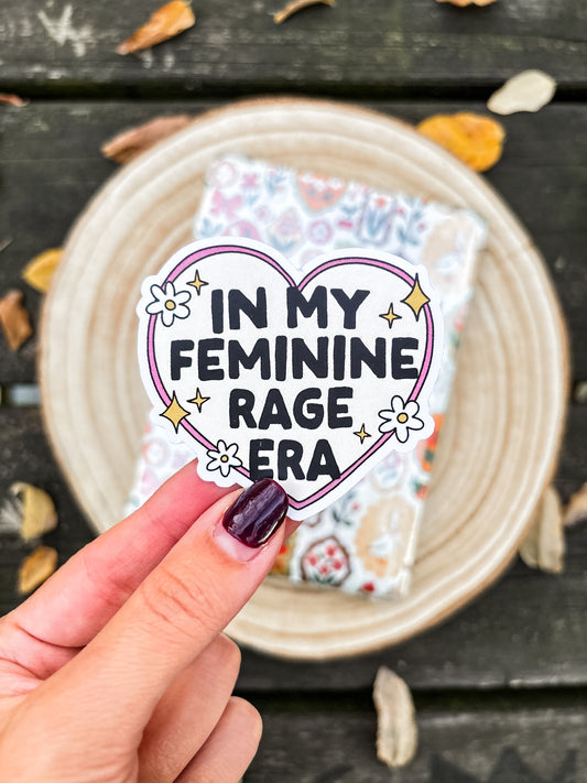 In my Feminine Rage Era Vinyl Sticker