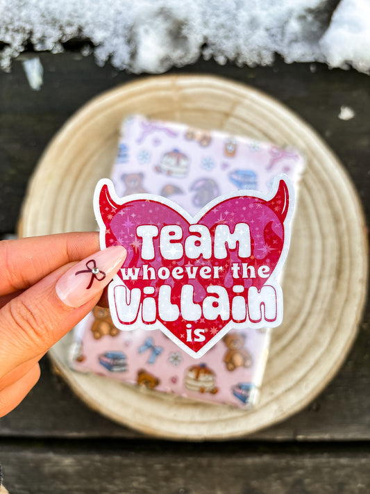 Team whoever the villain is Vinyl sticker